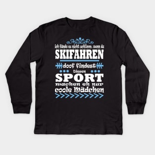 Skifahren Ski Schnee Mädchen Geschenk Spruch Kids Long Sleeve T-Shirt